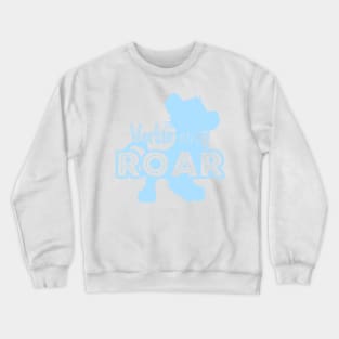 Lion King - Working on my Roar - baby blue Crewneck Sweatshirt